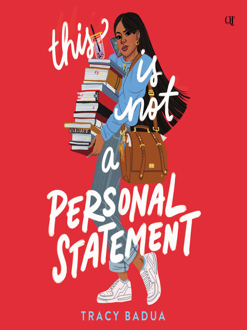 Title details for This Is Not a Personal Statement by Tracy Badua - Available